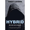 Hybrid by Greet Ilegems