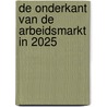 De onderkant van de arbeidsmarkt in 2025 by Stefan Boeters