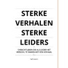 Sterke verhalen sterke leiders by Raf Stevens