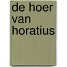 De hoer van Horatius by Joost Nillissen