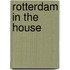 Rotterdam in the house