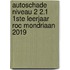Autoschade Niveau 2 2.1 1ste leerjaar ROC Mondriaan 2019