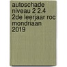 Autoschade Niveau 2 2.4 2de leerjaar ROC Mondriaan 2019 door S.A.J. van Iersel