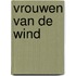 Vrouwen van de wind
