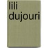 Lili Dujouri
