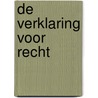 De verklaring voor recht by N.E. Groeneveld-Tijssens