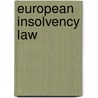 European Insolvency Law by Unknown