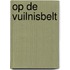 Op de vuilnisbelt