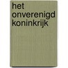 Het onverenigd koninkrijk by Unknown