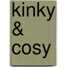 Kinky & Cosy door Nix