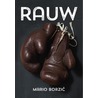 Rauw by Mario Borzic