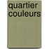 Quartier couleurs