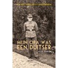Mijn opa was een Duitser by Alex Dekker