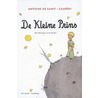De kleine prins by Antoine De Saint-Exupery