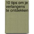 10 tips om je verlangens te ontdekken
