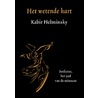 Het wetende hart by Kabir Helminsky