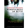 Mindfulness in actie door Chögyam Trungpa