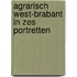 Agrarisch West-Brabant in zes portretten