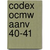 Codex OCMW aanv 40-41 door Onbekend