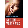 Schijn van kans by Charles den Tex
