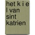 Het K I E L van sint Katrien