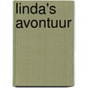 Linda's avontuur by Olivia Karlberg