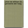 Johan de Wittlaan 22, gemeente Den Haag door E.C. Rieffe