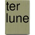 Ter Lune