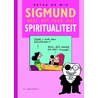 Sigmund weet wel raad met spiritualiteit door Peter de Wit