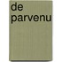 De parvenu