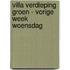VillA Verdieping Groen - Vorige week woensdag