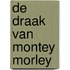 De draak van Montey Morley