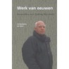 Werk van eeuwen door Jos Bazelmans