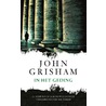 In het geding by John Grisham
