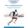 BLOK 1 - Marketingcommunicatie by R.C.J. van Oostwaard
