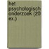 Het psychologisch onderzoek (20 ex.)