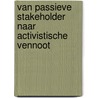 Van passieve stakeholder naar activistische vennoot by Marleen Janssen Groesbeek