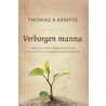 Verborgen manna door Thomas a. Kempis