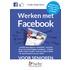 Werken met Facebook voor senioren