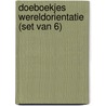 Doeboekjes wereldorientatie (set van 6) door Onbekend