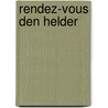 Rendez-vous Den Helder by Hans van Rossum