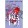 Hausfrau by Jill Alexander Essbaum