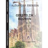 Geestelijk bouwen by Alexander Eberson