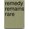 Remedy remains rare door Virginia Sandjojo