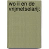 WO II en de Vrijmetselarij: door Jan Prins