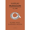 Blinde wilg, slapende vrouw door Haruki Murakami