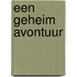 Een geheim avontuur