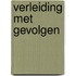 Verleiding met gevolgen
