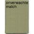 Onverwachte match