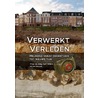 Verwerkt verleden door Theo de Jong